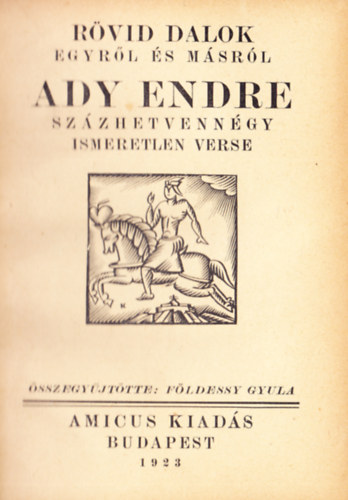 Ady Endre - Rvid dalok egyrl s msrl