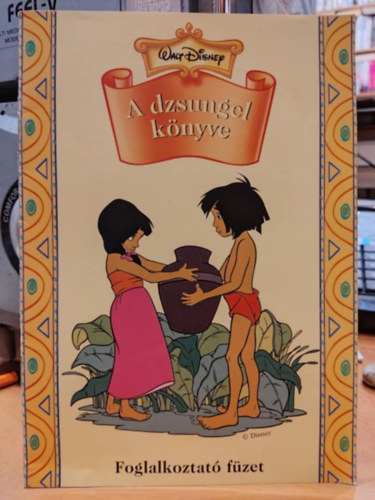 Walt Disney - A dzsungel knyve - Foglalkoztat fzet (Disney knyvklub)