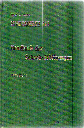 Rolf Schwarz - Sizilianisch III. - Handbuch der Schach-Eröffnungen