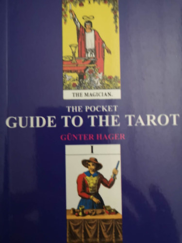 Gnter Hager - The pocket guide to the tarot