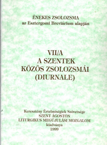 A Szentek kzs zsolozsmi (Diurnale)