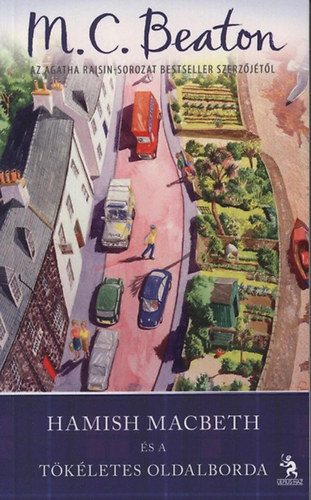 M. C. Beaton - Hamish Macbeth �s a t�k�letes oldalborda