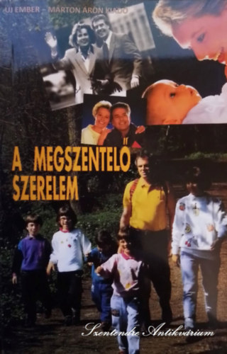 Charles A. Gallagher, Paul F. Wilczak, Arat Lszl  Mary F. Rousseau (szerk.), Somhegyi Ildik (ford.), Bethy Tams (lektor) - A megszentel szerelem - A hzassg s az Egyhz megjulsa a benssges szeretet jegyben (2., javtott kiads. Sajt kppel!)