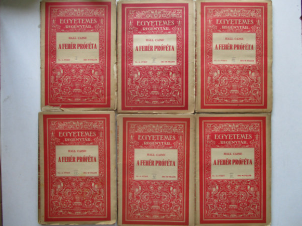 Hall Caine - A fehér próféta I-VI.