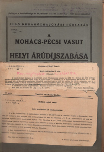 A Mohács-pécsi vasut helyi árúdíjszabása (II. rész). Érvényes 1932. évi október hó 1-től. (vasút)