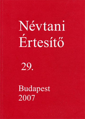 Farkas Tam�s  (szerk.) - N�vtani �rtes�t� 29.
