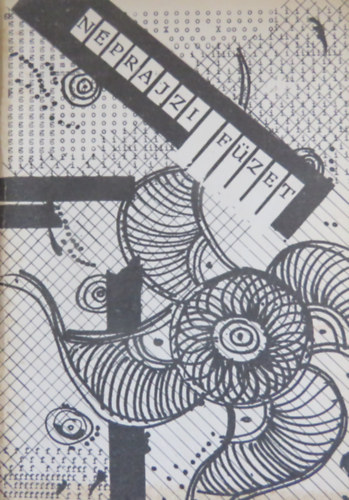 Liszka József (szerk.) - Néprajzi füzet. Módszertani segédanyag