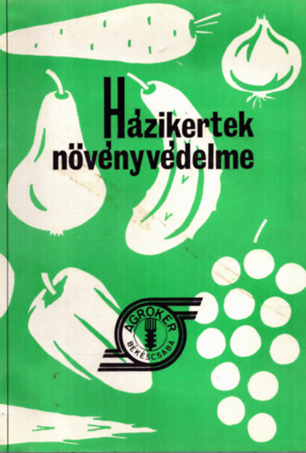 Nincs felt�ntetve - H�zikertek n�v�nyv�delme