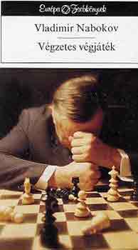 Vladimir Nabokov - Végzetes végjáték