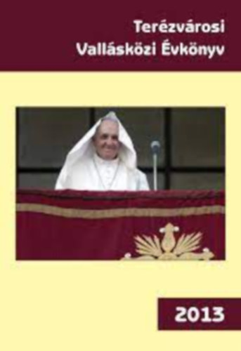 Ter�zv�rosi Vall�sk�zi �vk�nyv 2013