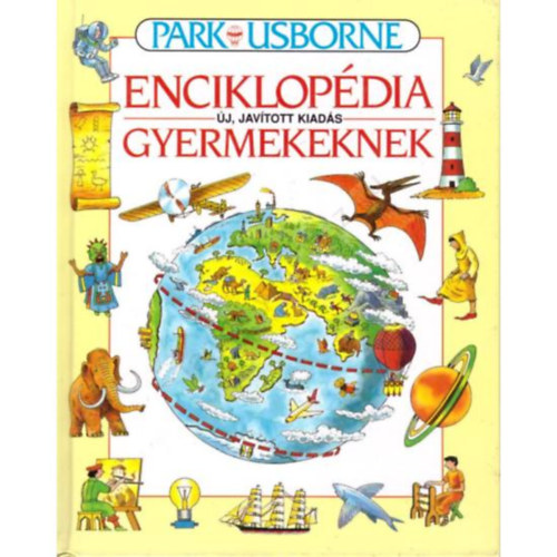 J.-King, C. Elliot - Park-Usborne enciklopdia gyermekeknek