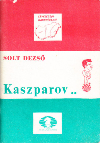 Solt Dezs - Kaszparov