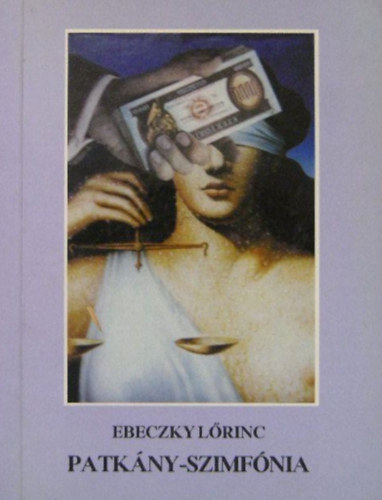 Ebeczky Lorinc - Patkny-szimfnia