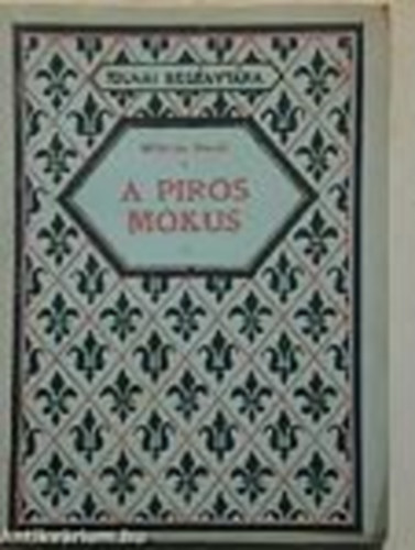 Mikl�s Jen� - A piros m�kus (Tolnai reg�nyt�ra)