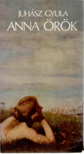 Juh�sz Gyula - Anna �r�k