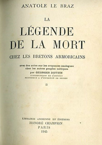 Anatole Le Braz - La L�gende de la Mort I-II.