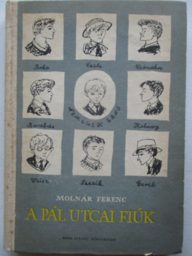 Moln�r Ferenc - A P�l utcai fi�k