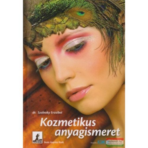 Dr. Szolnoky Erzs�bet - Kozmetikus anyagismeret