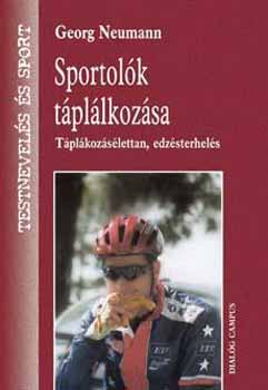 Georg Neumann - Sportolk tpllkozsa - Tplkozslettan, edzsterhels