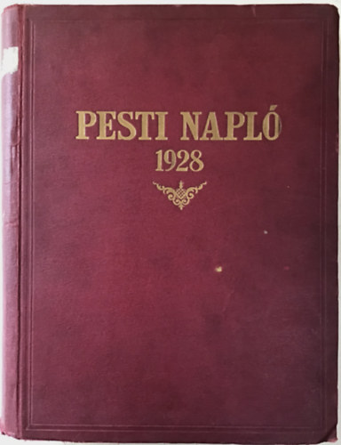 A Pesti Napl� k�pes m�mell�kleteinek bek�t�tt sz�mai 1928