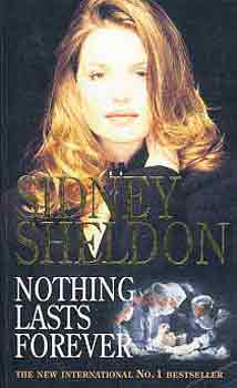 Sidney Sheldon - Nothing lasts forever