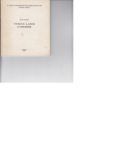 Kese Katalin - Tamás Lajos a romanista