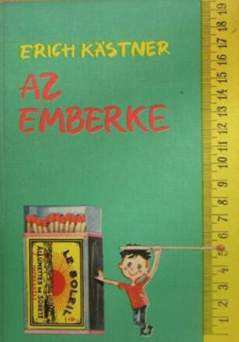 Ford.: Bor Ambrus Erich Kstner - Az emberke (Horst Lemke rajzaival; Sajt kppel)