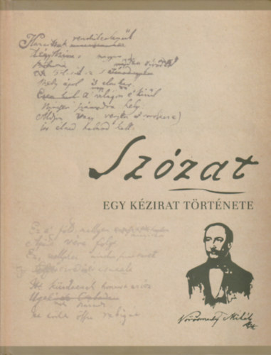 Bogdanov Edit  (szerk.) - Sz�zat - Egy k�zirat t�rt�nete