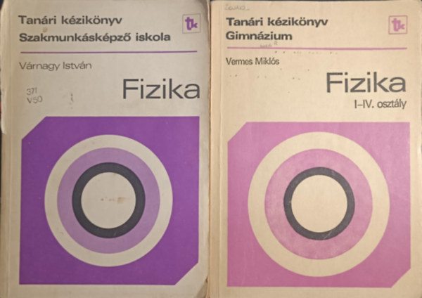 Vermes Mikl�s V�rnagy Istv�n - Fizika tan�ri k�zik�nyvcsomag