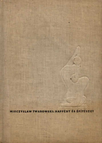 Mieczyslaw Twarowski - Napfny s ptszet