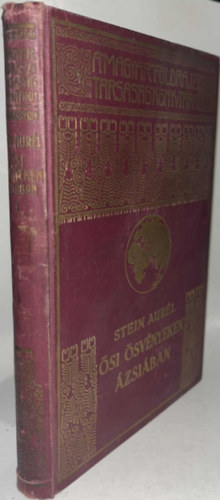 Stein Aur�l - �si �sv�nyeken �zsi�ban I.