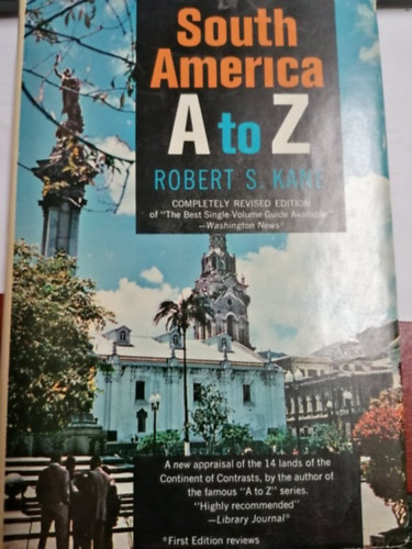 Robert S. Kane - South America A to Z