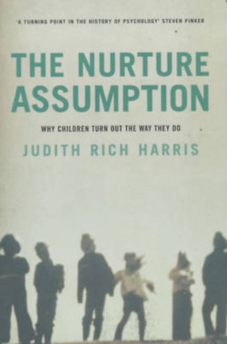 Judith Rich Harris - The Nurture Assumption