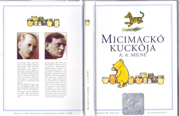 A. A. Milne - Micimack� kuck�ja (Ernest H. Shepard rajzaival)