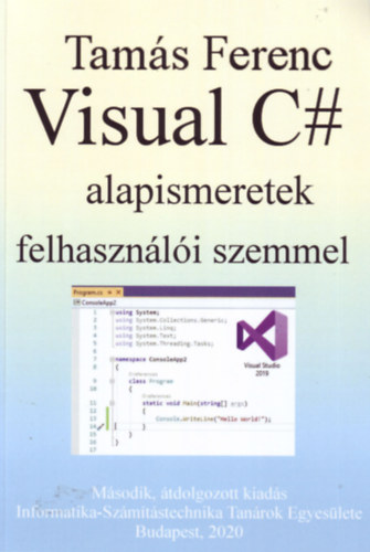 Tams Ferenc - Visual C alapismeretek felhasznli szemmel / Msodik, tdolgozott kiads /