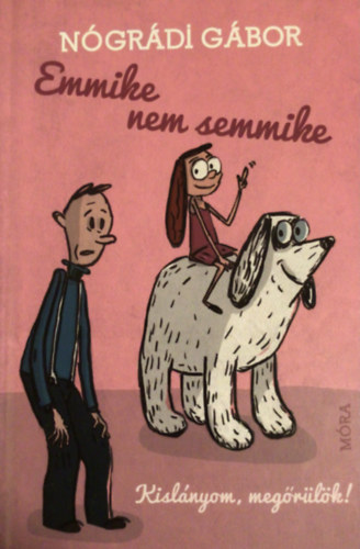 Ngrdi Gbor - Emmike nem semmike