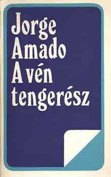 Jorge Amado - A v�n tenger�sz