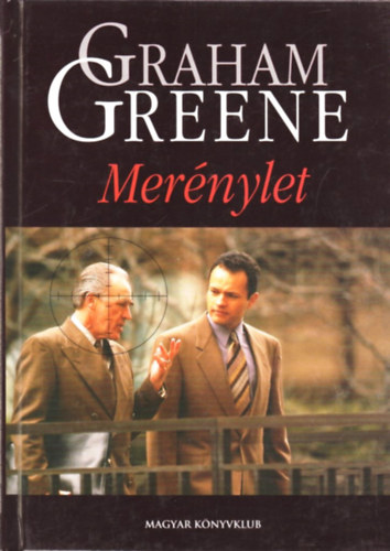 Graham Greene - Mernylet