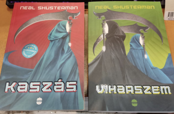 Neal Shusterman - Kaszsok kora 1-2.: Kaszs + Viharszem