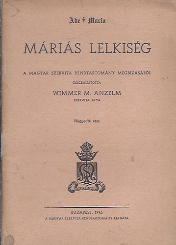 Wimmer M. Anzelm - Mris lelkisg IV.