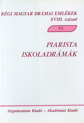 Piarista iskoladr�m�k 5/1.
