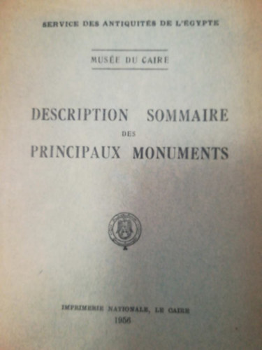 Muse Du Caire - Description sommaire des principaux monuments