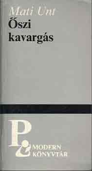 Mati Unt - Őszi kavargás