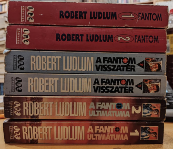 Robert Ludlum - 3 Bourne trtnet 6 ktetben: A fantom 1-2. (I-II.)(A Bourne-rejtly) + A Fantom visszatr 1.-2. + A Fantom ultimtuma 1.-2.