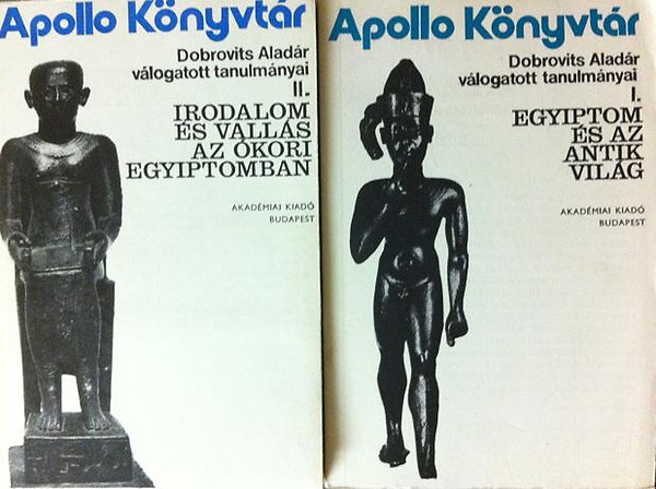 Harmatta J�nos  (szerk.) - Dobrovits Alad�r v�logatott tanulm�nyai I-II. (Apollo K�nyvt�r 7-8.)