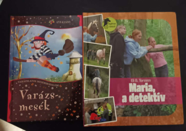 Eli B. Toresen Rus Ibolya - Var�zsmes�k (Var�zslatos mesebirodalom)+Maria, a detekt�v (Pony Club)