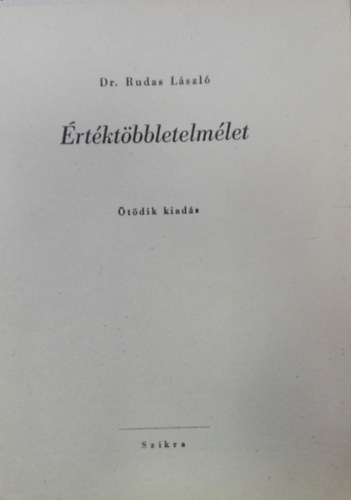 Dr. Rudas Lszl - rtktbbletelmlet