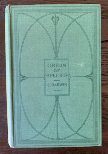 Charles Darwin - The Origin of Species - (A fajok eredete angol nyelven)