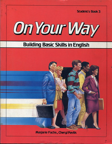 OnYour Way - Building Basic Skills in English (Student's Book 3)