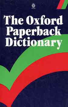Joyce M. Hawkins - The Oxford Paperback Dictionary